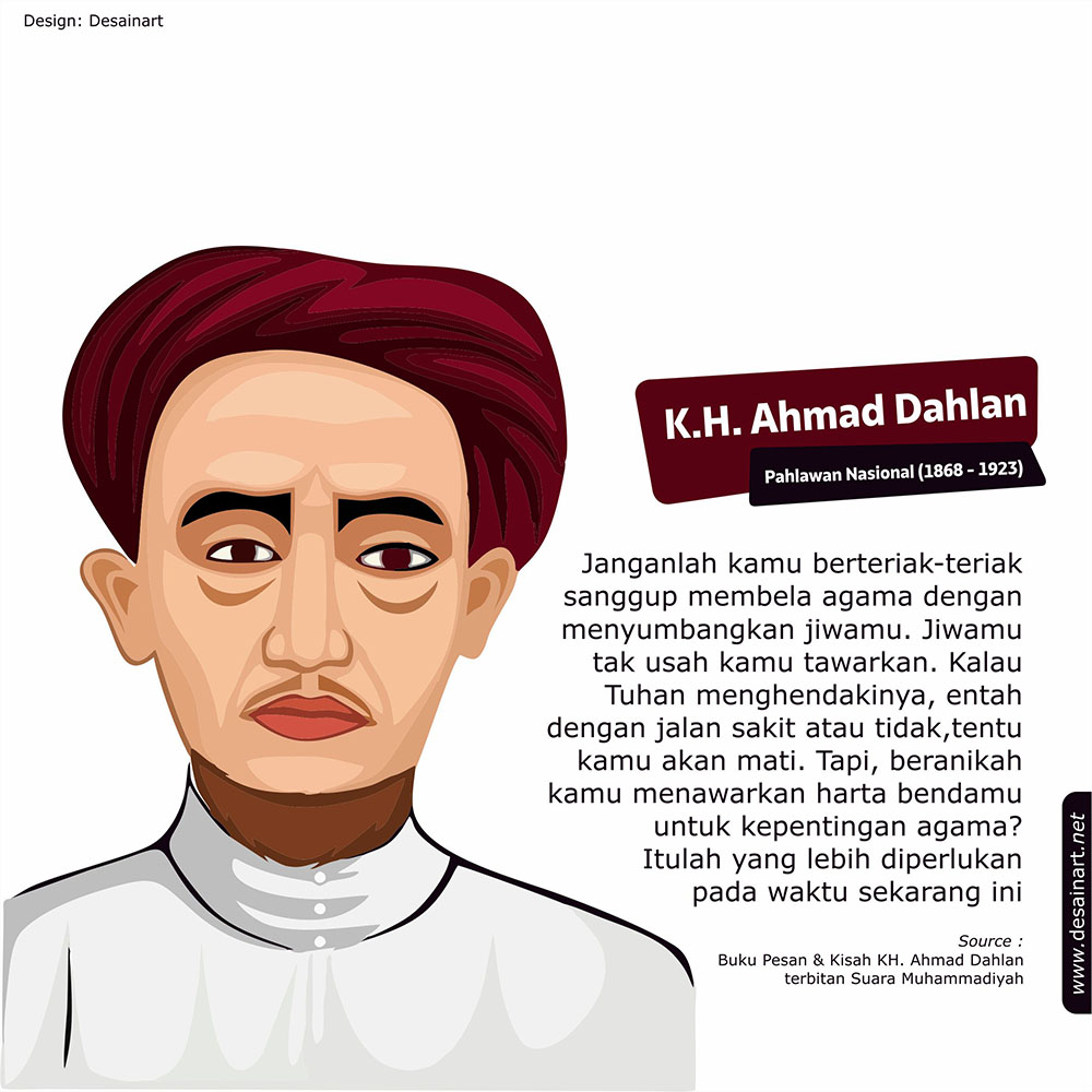 27 Quotes Kutipan Kh Ahmad Dahlan