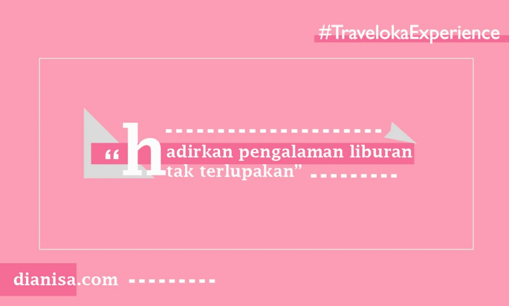 Review Traveloka Experience