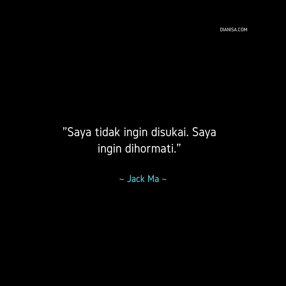 Kata Kata Kehormatan dari Jack Ma