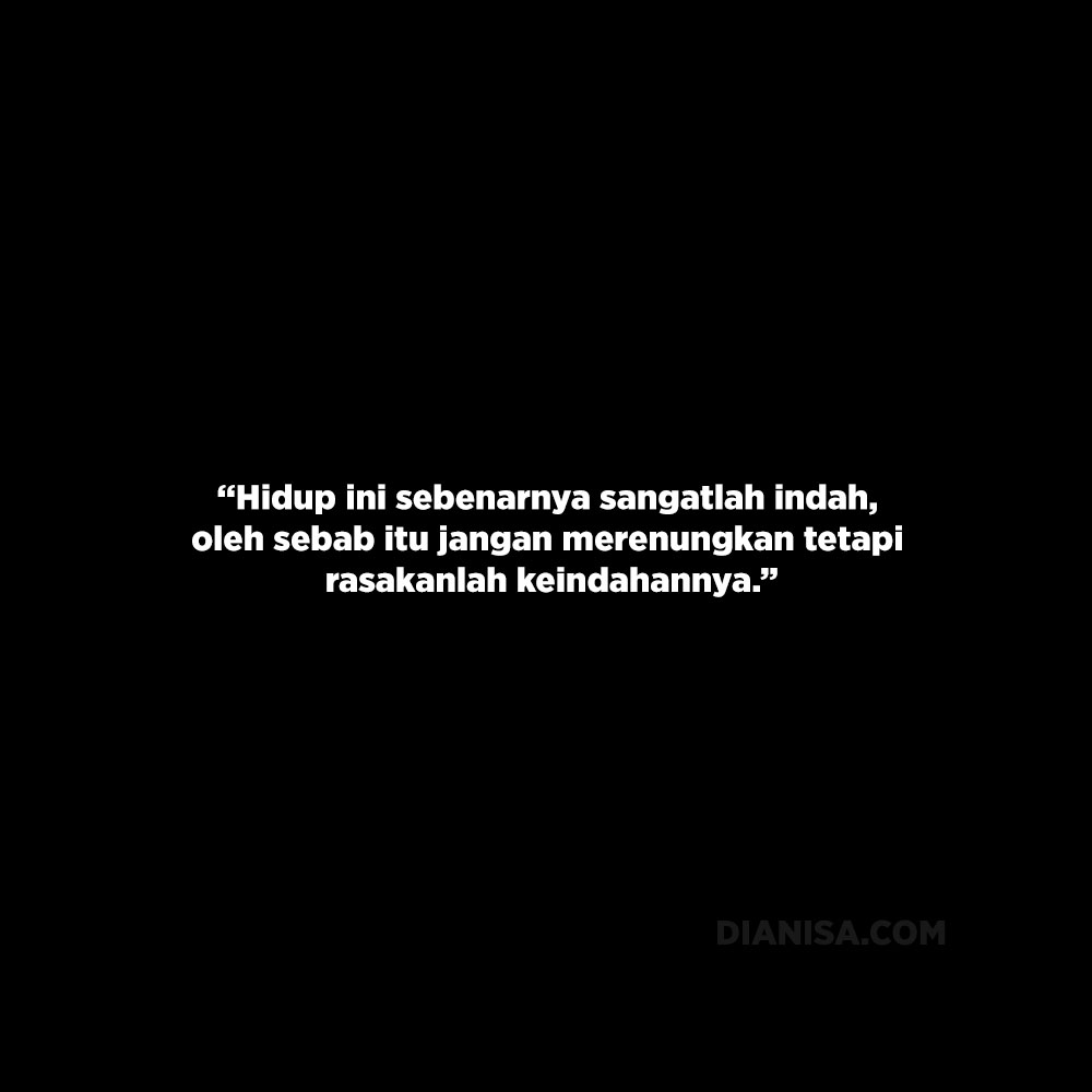 Kata Kata Keren Penuh Arti